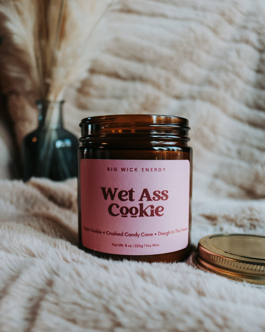 WET ASS COOKIE