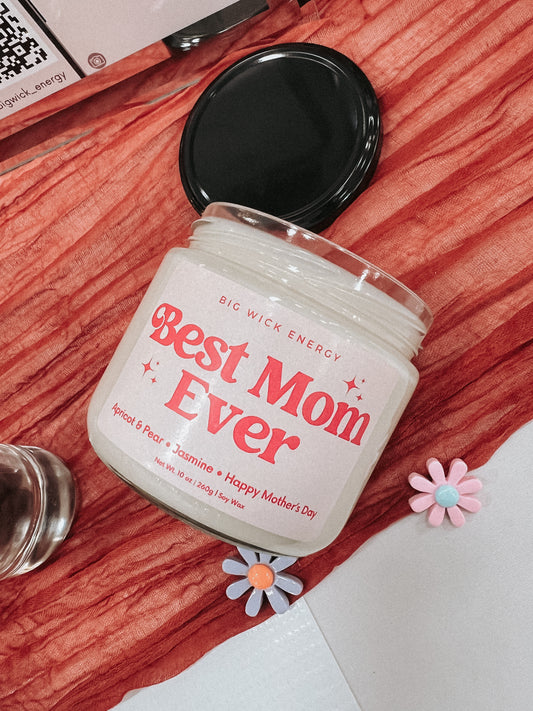 BEST MOM EVER